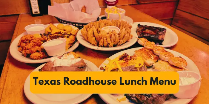 Texas Roadhouse Lunch Menu