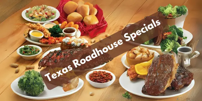 Texas Roadhouse Specials Menu