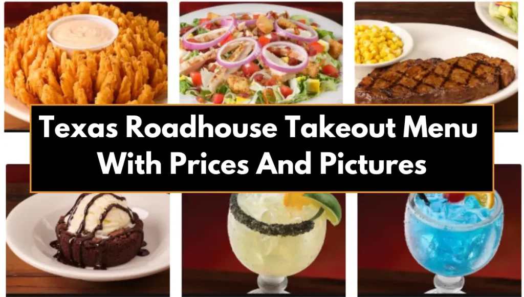 Texas Roadhouse Takeout Menu With Prices And Pictures