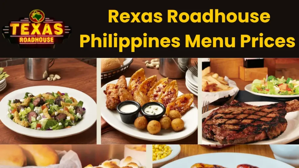 Rexas Roadhouse Philippines Menu Prices 