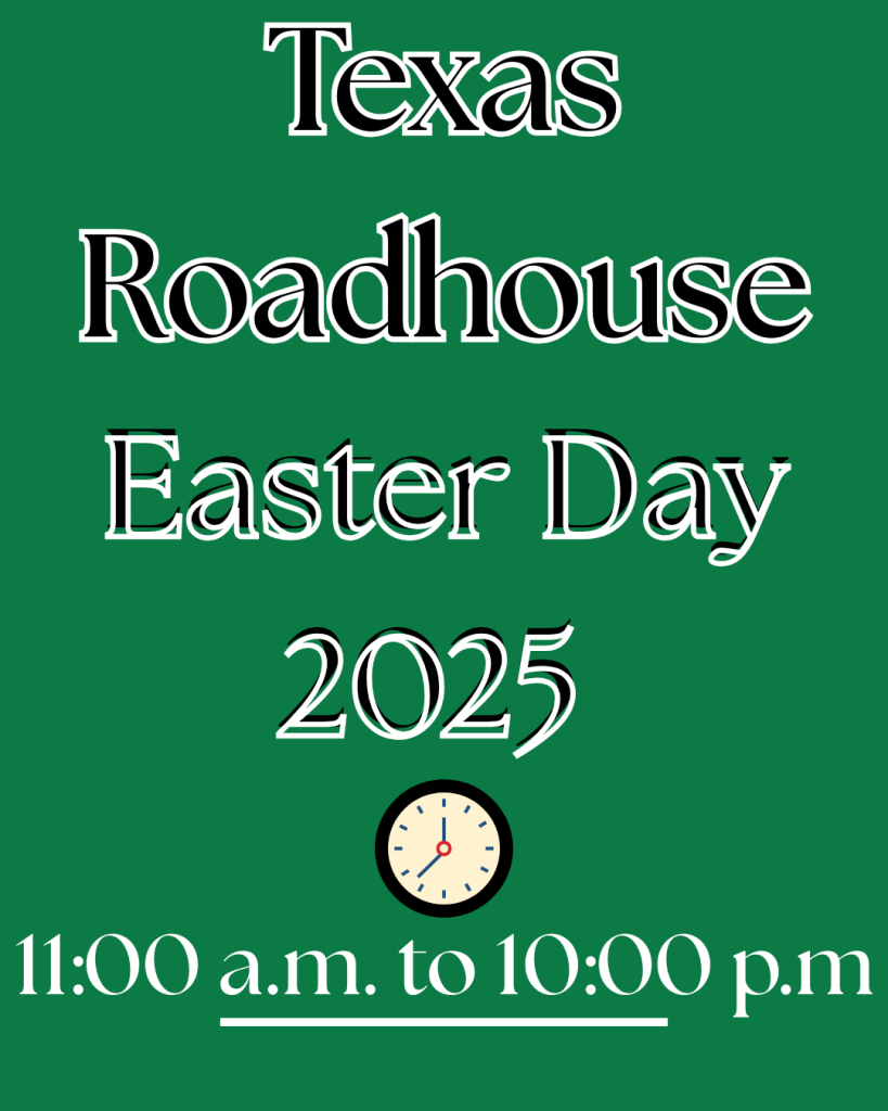 Texas Roadhouse Open Easter 2025